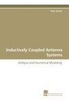 Inductively Coupled Antenna Systems