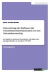 Untersuchung des Einflusses der Unternehmensinternationalität auf den Unternehmenserfolg