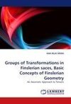 Groups of Transformations in Finslerian saces, Basic Concepts of Finslerian Geometry