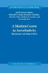 A Modern Course in Aeroelasticity