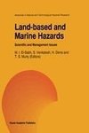 Land-Based and Marine Hazards