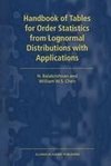 Handbook of Tables for Order Statistics from Lognormal Distributions with Applications