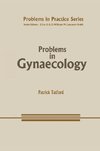 Problems in Gynaecology