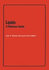 Lipids: A Clinicians' Guide