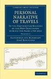 Personal Narrative of Travels - Volume 6