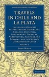 Travels in Chile and La Plata - Volume 2