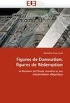 Figures de Damnation, figures de Rédemption