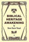 Biblical Heritage Awakening