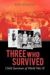 Three Who Survived