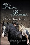 Dreams...Promises...a Vanner Horse Journey