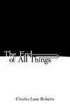 The End of All Things