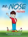 Mr. Nose Picker