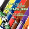 Diary of a Crayon (Green Gets Bullied)