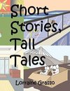 Short Stories, Tall Tales