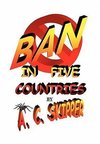 Ban in Five Countries