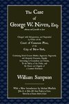 The Case of George W. Niven, Esq.