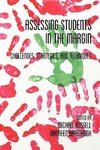 Assessing Students in the Margins