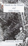 Death in the Woods and Other Stories