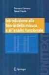 Introduzione alla teoria della misura e all'analisi funzionale