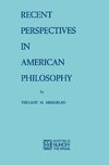 Recent Perspectives in American Philosophy