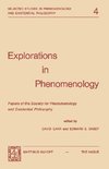 Explorations in Phenomenology