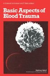 Basic Aspects of Blood Trauma