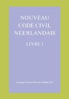 Nouveau Code Civil Néerlandais Livre 1