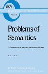 Problems of Semantics