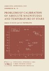 Problems of Calibration of Absolute Magnitudes and Temperature of Stars