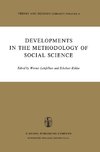 Developments in the Methodology of Social Science