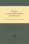 Topics in the Philosophy of Biology