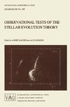 Observational Tests of the Stellar Evolution Theory