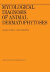 Mycological Diagnosis of Animal Dermatophytoses