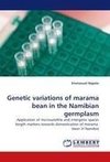 Genetic variations of marama bean in the Namibian germplasm