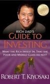 Kiyosaki, R: Rich Dad's Guide to Investing