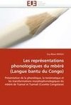 Les représentations phonologiques du mbérè (Langue bantu du Congo)