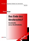 Das Ende des Streikrechts?