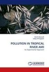 POLLUTION IN TROPICAL RIVER AMI