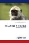 INFANTICIDE IN MONKEYS