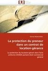 La protection du preneur dans un contrat de location-gérance