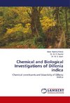 Chemical and Biological Investigations of Dillenia indica