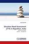 Situation Need Assessment of TIs in Rajasthan, India