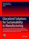 Glocalized Solutions for Sustainability in Manufacturing