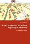 Fonds structurels européens et politique de la ville