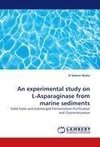 An experimental study on L-Asparaginase from marine sediments