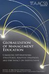 International, A:  Globalization of Management Education