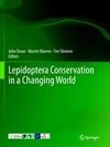 Lepidoptera Conservation in a Changing World