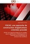 FOCAS: une approche de construction d'applications orientées procédé