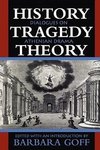 History, Tragedy, Theory