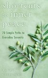 Shortcuts to Inner Peace